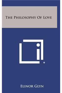 The Philosophy of Love