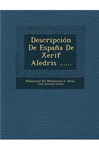 Descripcion de Espana de Xerif Aledris ......