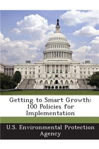 Getting to Smart Growth