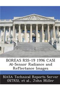 Boreas Rss-19 1996 Casi At-Sensor Radiance and Reflectance Images