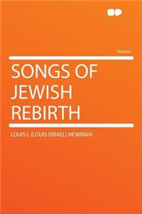 Songs of Jewish Rebirth