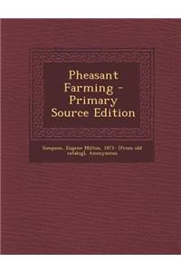 Pheasant Farming