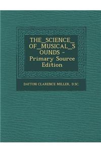 The_science_of_musical_sounds