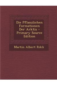 Die Pflanzlichen Formationen Der Arktis