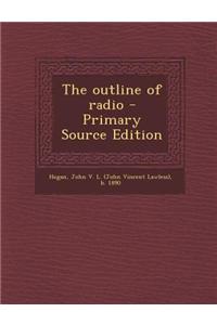 The Outline of Radio