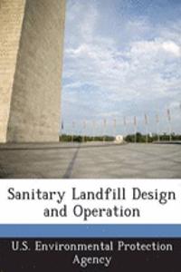 Sanitary Landfill Design and Operation