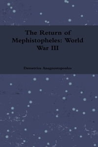 Return of Mephistopheles