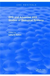 EPR and Advanced EPR Studies of Biological Systems