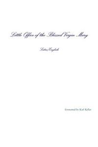 Little Office of the Blessed Virgin Mary Latin/English paperback