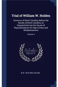 Trial of William W. Holden