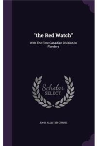 The Red Watch