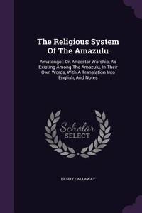 The Religious System Of The Amazulu