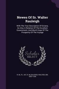 Newes Of Sr. Walter Rauleigh