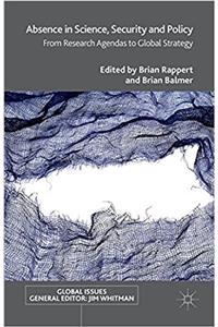 Absence in Science, Security and Policy