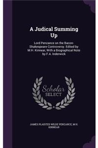 A Judical Summing Up