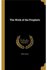 Work of the Prophets