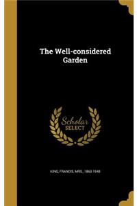 The Well-considered Garden