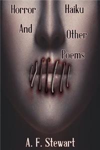 Horror Haiku and Other Poems