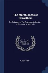 The Marchioness of Brinvilliers