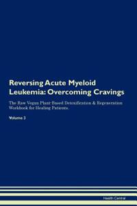 Reversing Acute Myeloid Leukemia
