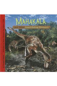 Mahakala and Other Insect-Eating Dinosaurs