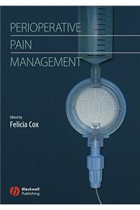 Perioperative Pain Management