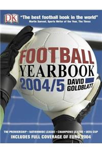 Football Yearbook 2004-5: The Complete Guide to the World Game