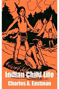 Indian Child Life
