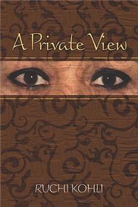 A Private View