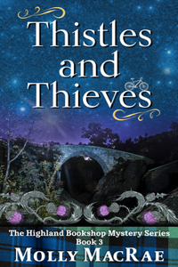 Thistles and Thieves