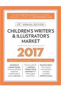 Children's Writer's & Illustrator's Market: The Most Trusted Guide to Getting Published