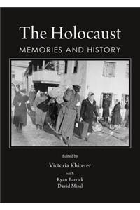 Holocaust: Memories and History
