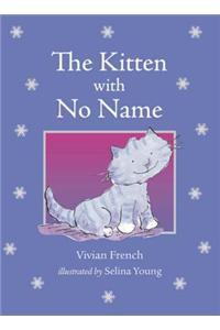 The Kitten with No Name
