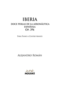 Iberia, doce perlas de la aeronáutica española, Op. 39e