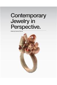 Contemporary Jewelry in Perspective