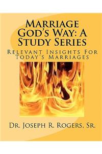 Marriage God's Way