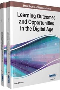 Handbook of Research on Learning Outcomes and Opportunities in the Digital Age, 2 volume