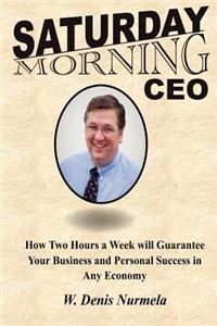 Saturday Morning CEO