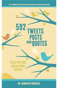 592 Tweets, Posts & Quotes