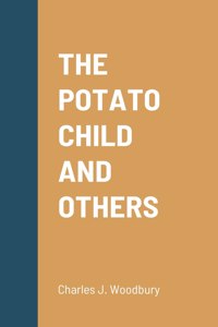 Potato Child and Others