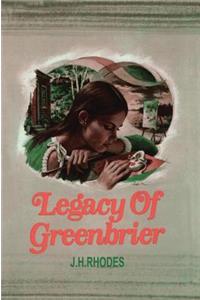 Legacy of Greenbrier