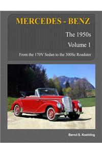 MERCEDES-BENZ, The 1950s, Volume 1