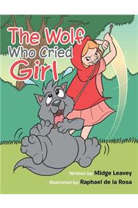 The Wolf Who Cried Girl