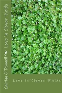 Love in Clover Fields