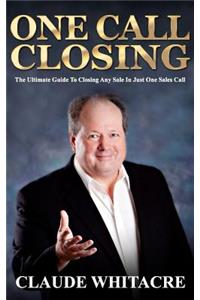 One Call Closing