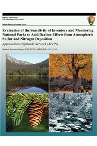 Evaluation of the Sensitivity of Inventory and Monitoring National Parks to Acidification Effects from Atmospheric Sulfur and Nitrogen Deposition