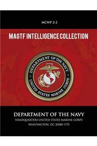 MAGTF Intelligence Collection
