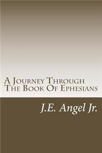 Journey Through The Book Of Ephesians