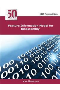 Feature Information Model for Disassembly