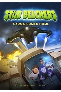 Carma Comes Home